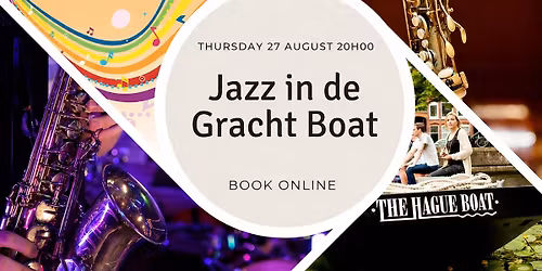 Boottocht op de Haagse grachten met live jazzband aan boord op een zomeravond