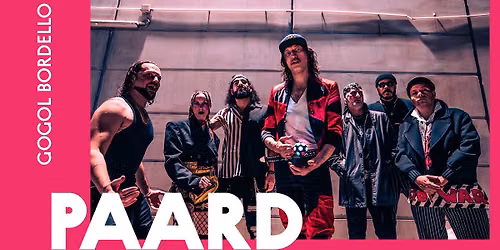GOGOL BORDELLO in PAARD