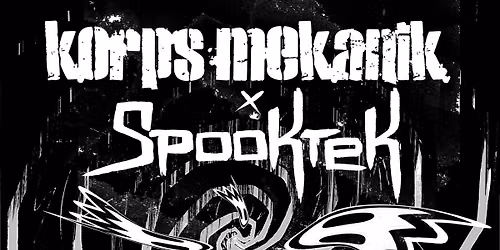 Korps Mekanik x Spooktek — uitgaan in Den Haag