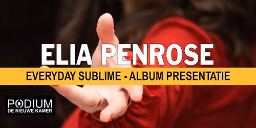 ELIA PENROSE — muziek in Den Haag