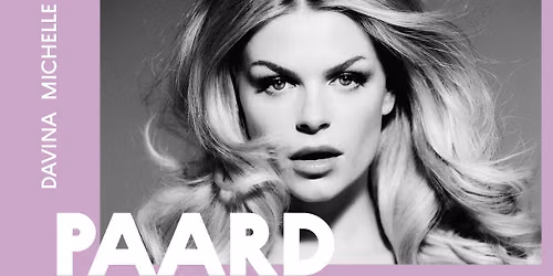 Davina Michelle | PAARD, Den Haag — muziek in Den Haag