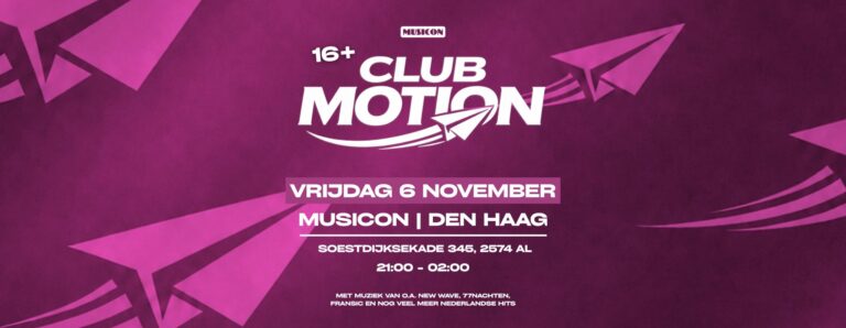 Club Motion: New Wave editie — uitgaan in Den Haag